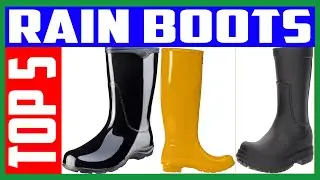 Top 5 Best Rain Boots Review  Buying Guide in 2020