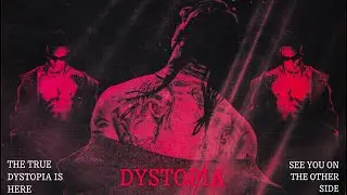 Travis Scott & Mike Dean - DYSTOPIA! MIX 3.0 (THE ENDGAME)