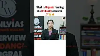 Shakti Dubey UPSC AIR 1 🌟 What is Organic Farming? 🇮🇳🔥 #shorts #physicswallah