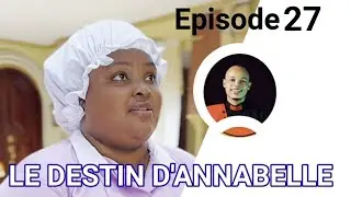 LE DESTIN D'ANNABELLE &Eacute;PISODE 26/MINI SERI 2026