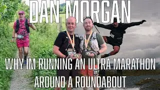 Why I'm running an ultra-marathon around a roundabout: Dan Morgan