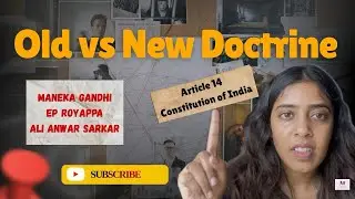 Article 14 constitution of India| Old  v new doctrine |  Case law analysisI Law Student, aspirants