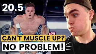 The Secret to Completing 20.5 RX'd if You Can't Muscle Up