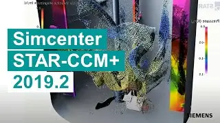 WHAT'S NEW Simcenter STAR-CCM+ 2019.2 #SimcenterCFD