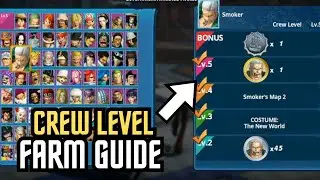 One Piece Pirate Warriors 4 - How to Farm for Crew Level
