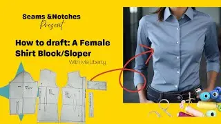 How to draft a Female Shirt Block/Sloper- button up
