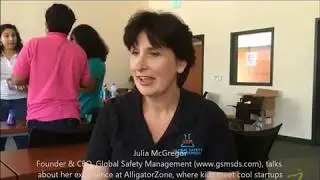 Julia MacGregor, President and CEO, Global Safety Management, On Her Experience at AlligatorZone