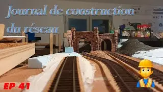 Journal de construction du r&eacute;seau - Episode 41