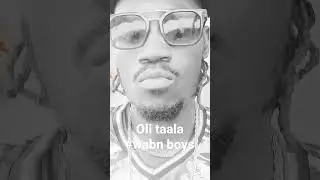 oli taala wabn boys trending Ugandan music