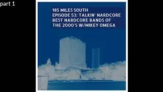 185 Miles South - 053a - Talkin' Nardcore: Best Nardcore Bands 2000-2009