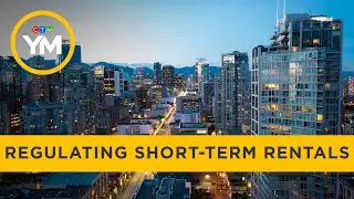 Feds exploring ways to regulate short-term rentals | Your Morning