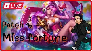 [LIVE]  LOL | ได้เวลาของกัปตัน Miss fortune 💀☠️