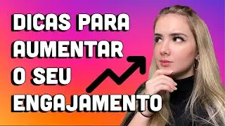 Como Aumentar o Engajamento no Instagram