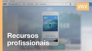 Wix.com | Apresentando Wix Video: Um jeito inovador de exibir seus v&iacute;deos