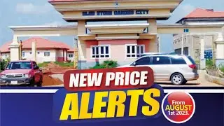 2.5millions increase for 3bedrooms bungalows August 1 @blue stone treasure estate mowe make initial