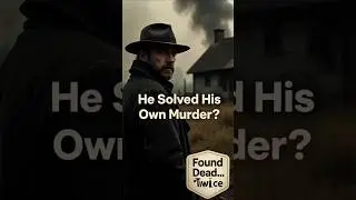 The Man Who Solved His Own Murder &ndash; Real Historical Mystery #mysteries #strangechapter #darkhistory