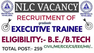 NLC VACANCY RECRUITMENT OF GRADUATE EXECUTIVE TRAINEE 2020