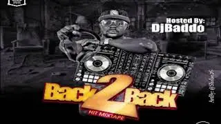 Dj Baddo Back 2 Back Hit Mix