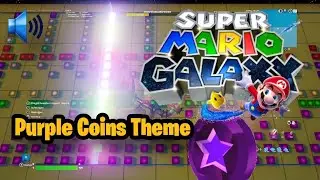 Purple Coins Theme - Super Mario Galaxy [Audio Fix🔊] | Fortnite Note Blicks