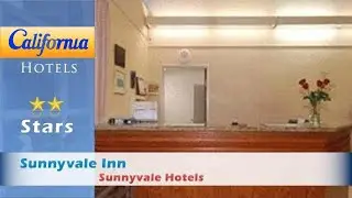 Sunnyvale Inn, Sunnyvale Hotels - California