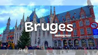 Bruges Belgium | Walking Tour through its Medieval Old Town