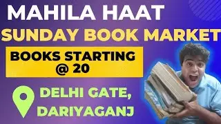 delhi gate book market | delhi gate sunday book market | mahila haat book market | Delhi Book Market