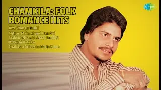 ਚਮਕੀਲਾ: ਸੁਨਹਿਰੀ ਰੋਮਾਂਸ ਭਰੇ ਗੀਤ | Amar Singh Chamkila Songs | Atte Wangu Gunti