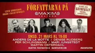 F&ouml;rfattarna p&aring; Maximteatern, en kv&auml;ll med kriminellt inneh&aring;ll.