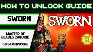 Sworn - Master of Blades(SWORD) Achievement Guide * GAMEPASS *