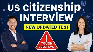 Собеседование на получение гражданства США в 2026 году | Реальные вопросы и образцовые ответы, ко...