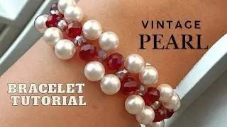 How to make a vintage pearl ruby bracelet| Pearl & ruby bracelet making tutorial|Easy DIY Bracelet 