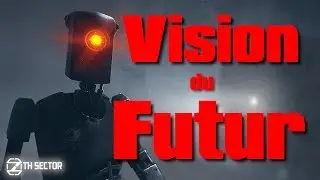 VISION DU FUTUR (7th Sector)