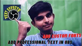 Add Professional Text in OBS|Add Custom fonts to your Livestream in OBS|TMTechnicalMahar|OBS Tutoral