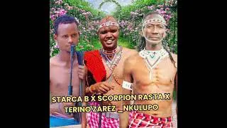 STARCA B X SCORPION RASTA X TERINO ZAREZ _NKULUPO