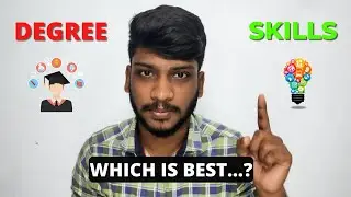 Skills or Degree | Which is Important..? | Explained in Tamil