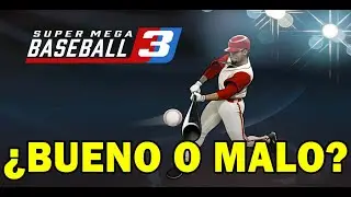 SUPER MEGA BASEBALL 3 - LO PROBAMOS - PRIMER CONTACTO EN ESPAÑOL