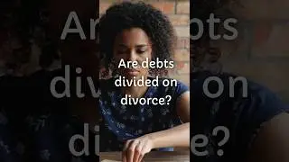 Are debts divided on divorce?#debtsettlement #divorce #divorcefinances