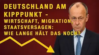 Deutschland am Kipppunkt - Wirtschaft, Migration, Staatsversagen: Wie lange h&auml;lt das noch?