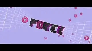 INTRO FOR Force Tournament ft. Scrall