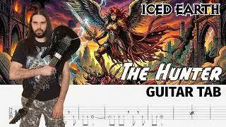 Iced Earth - The Hunter | Guitar TAB | Guitar Cover | Guitar Lesson