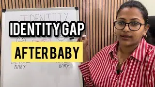 Why You Feel Lost After Baby | The Identity Gap Explained | Shalini Baskaran