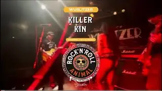 Killer Kin @ Wurlitzer Ballroom