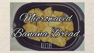 Vee Cooks Episode 6//Microwaved Banana Bread 
