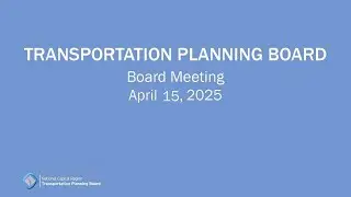 TPB Meeting - April 15, 2025