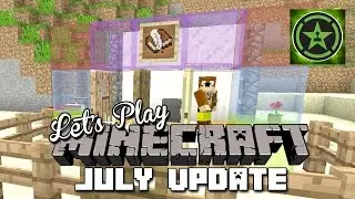 Let's Play Minecraft: Ep. 164 - July Update