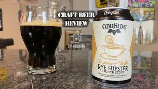 Odd Side Ales Cinnamon & Vanilla Rye Hipster Brunch Stout Review