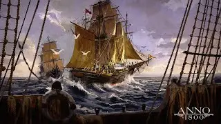 ANNO 1800 (DLC 3 + 1). Зарабатываем достижения в первых трех DLC. [9]