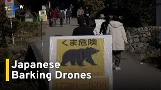 Japan Deploys Barking Drones in Attempt To Deter Bear Attacks | TaiwanPlus News