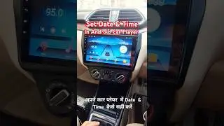 How to set Date & Time in Android Car Player. #automobile #trending