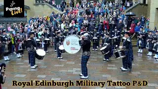 Piping Live 2024 - Royal Edinburgh Military Tattoo P&D